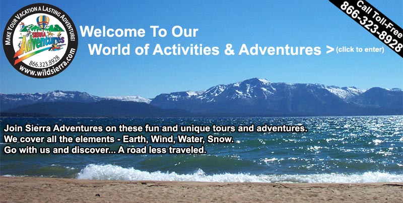 Reno outdoor adventures, trips, tours, vacations, Sierra Adventures, Nevada, NV